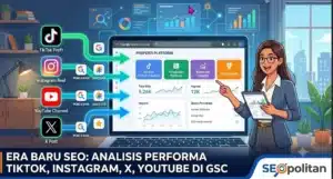 Google Search Console Rilis Platform Properties Kini Bisa Lacak SEO TikTok Instagram X dan YouTube